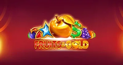 Fruits & Gold